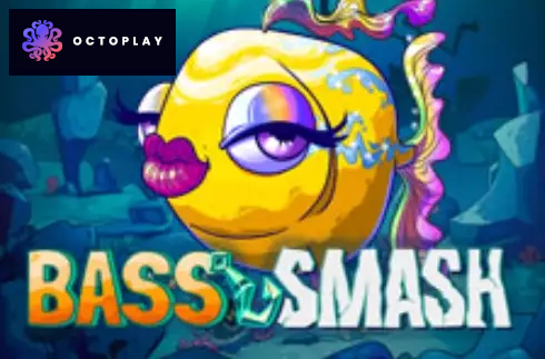 Bass Smash